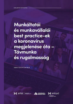 Munkáltatói és munkavállalói best practice-ek a koronavírus megjelenése óta - Távmunka és rugalmasság